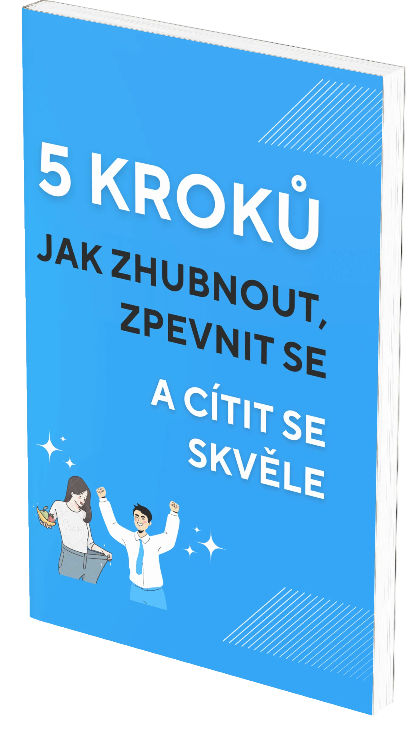 Ebook 5 kroků jak zhubnout, zpevnit se a cítit se lépe